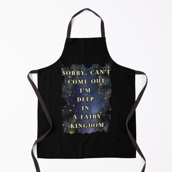 Item preview, Sorry Can't Come Out I'm Deep In A Fairy Kingdom, Fantasy Book Lover, Magical World designed and sold by DarkRomanceMom.