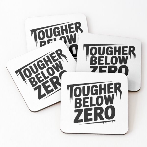 Item preview, Tougher Below Zero designed and sold by Frank Ring.