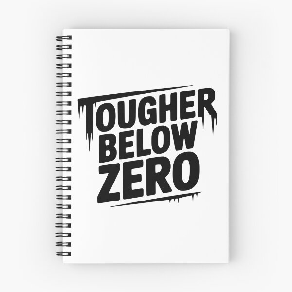 Item preview, Tougher Below Zero designed and sold by Frank Ring.