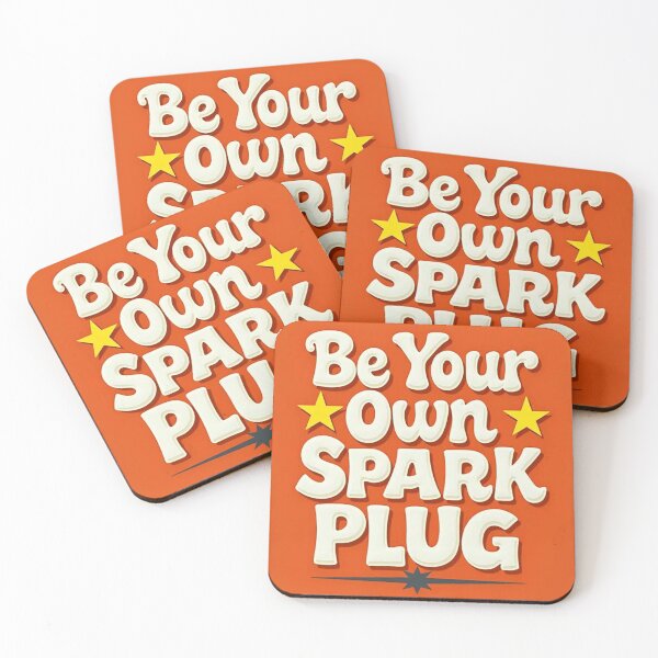 Item preview, Be Your Own Spark Plug Quote designed and sold by Attivibe-1.