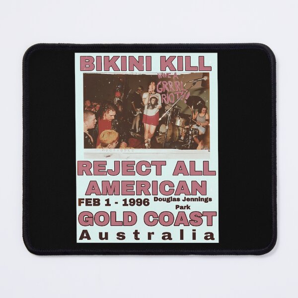 Item preview, Bikini Kill Reject All American Gold Coast Feb 1-1996 Douglas Jennings Australia designed and sold by shinequeeny.