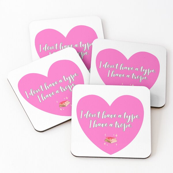 Item preview, I don't have a type, I have a trope. designed and sold by Bookish Swag.
