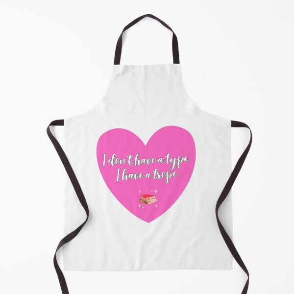 Item preview, I don't have a type, I have a trope. designed and sold by Bookish Swag.