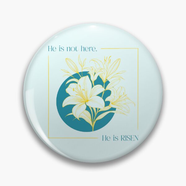 Item preview, He is not here. He is RISEN! Christian - Easter Lilies designed and sold by Holly Norine Design.