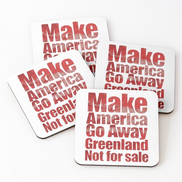 Item preview, Make America go away Greenland Is Not For Sale Hands Off Statement designed and sold by Star3NowForMe.