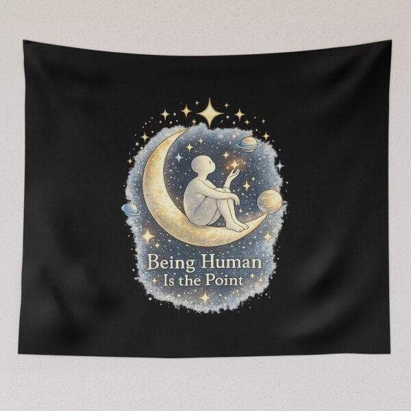 Item preview, Being Human Is the Point – Cosmic Moon & Stars Philosophy  designed and sold by SidTastic .