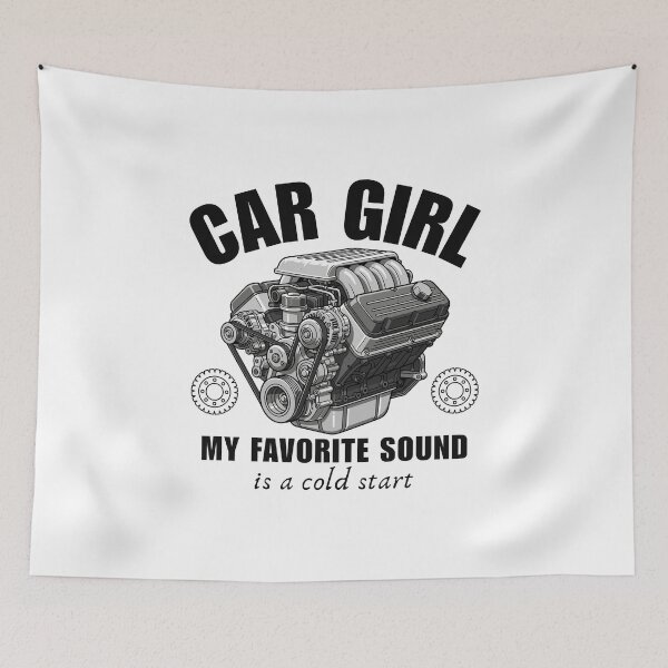 Item preview, Car Girl : my favorite sound is a cold start designed and sold by Peerless-Prime.