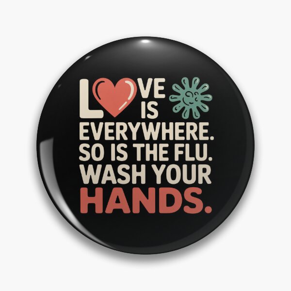Item preview, Love Is Everywhere So Is The Flu designed and sold by Vintage Shapes.