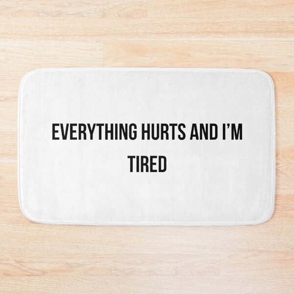 Item preview, Funny Middle Aged Humor Shirt – Everything Hurts and I’m Tired designed and sold by newlythreads.