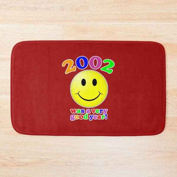 Item preview, 2002 Was A Very Good Year! designed and sold by Normbot2000.