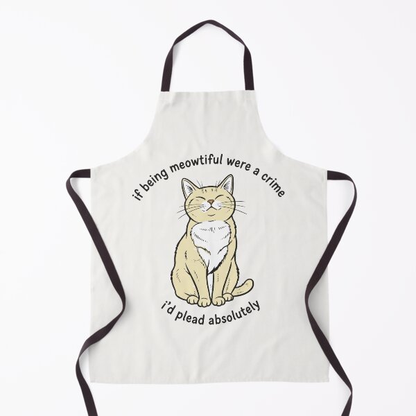 Item preview, Meowtiful Cat Pun, I'd Plead Absolutely Guilty designed and sold by CamaleonDesigns.