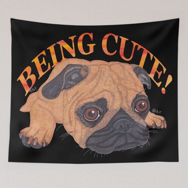 Item preview, PUG BEING CUTE designed and sold by BeritValk.