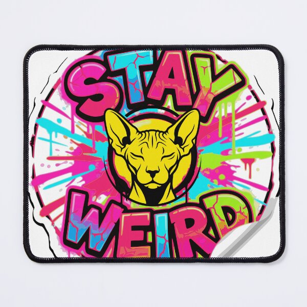 Item preview, sphinx cat stay weird designed and sold by YasminTaha.