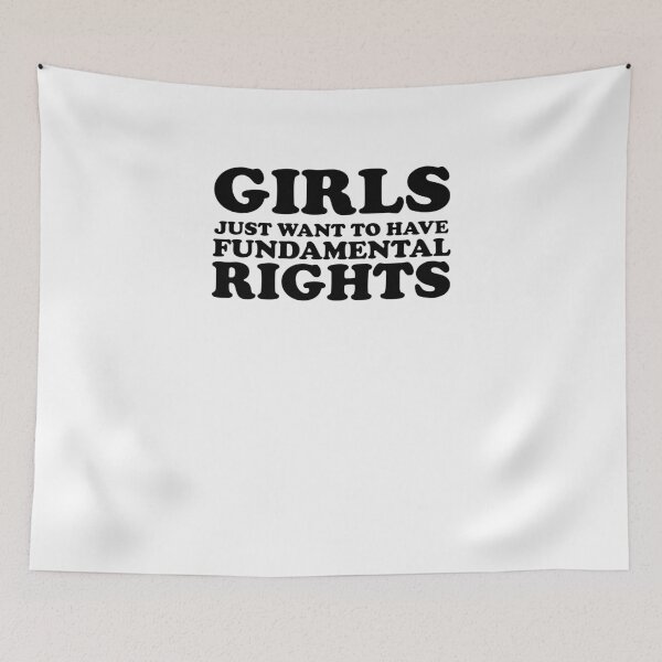 Item preview, Girls Just Want To Have Fun-damental Rights V9 designed and sold by TeeTimeGuys.