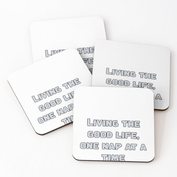 Item preview, Living the good life, one nap at a time designed and sold by NatureUnleashed.