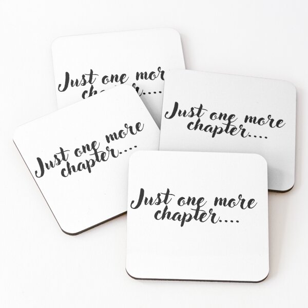 Item preview, Just one more chapter  designed and sold by Bookish Swag.