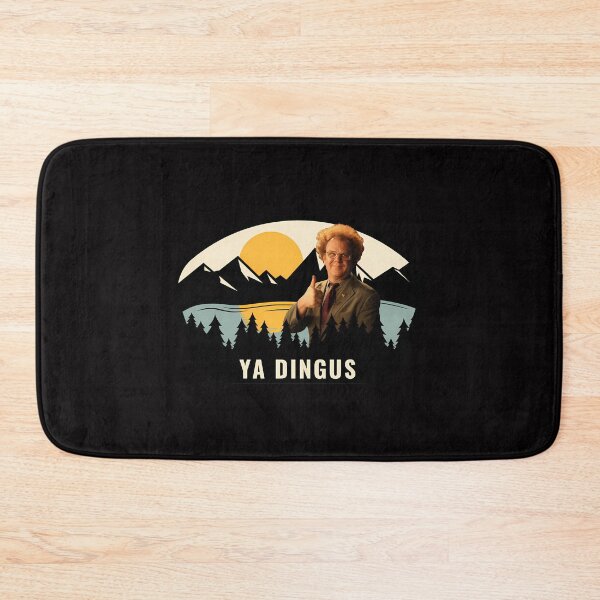 Item preview, Ya Dingus - Dr. Steve Brule designed and sold by MatthewJordas.