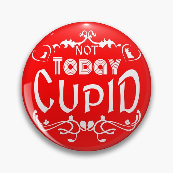 Item preview, Not Today Cupid Christian Valentine Humor Bible Love 1 Corinthians 13 | white designed and sold by ZechJohnRB.