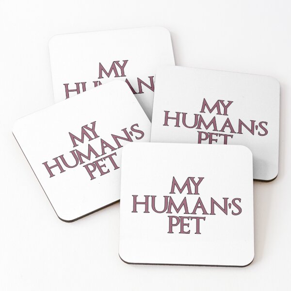Item preview, My Human's Pet designed and sold by NatureUnleashed.