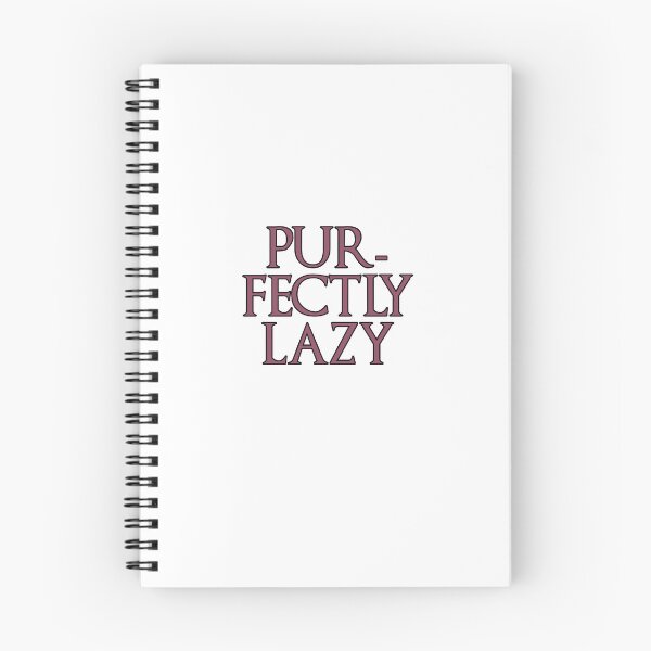 Item preview, Pur- fectly Lazy designed and sold by NatureUnleashed.