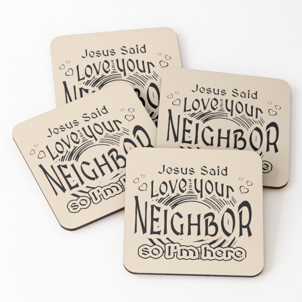 Item preview, Jesus Said Love Your Neighbor Christian Flirting Humor Matthew 22 | Black designed and sold by ZechJohnRB.