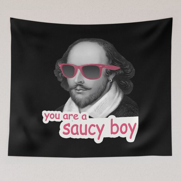 Item preview, Shakespeare - 'You Are A Saucy Boy' designed and sold by AmandasHastie.