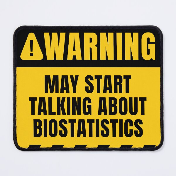 Item preview, May Start Talking About Biostatistics designed and sold by MaryAller.