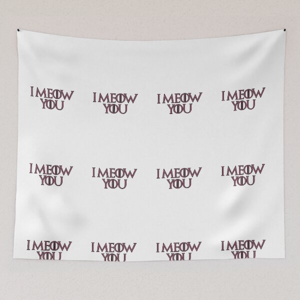 Item preview, I Meow You designed and sold by NatureUnleashed.