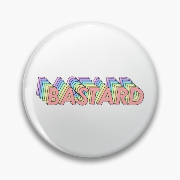 Item preview, BASTARD designed and sold by oddwonders.
