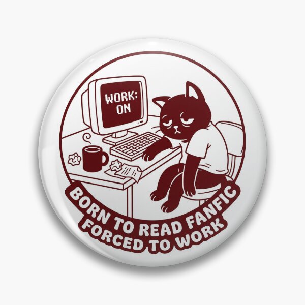 Item preview, Born to Read Fanfic Forced to Work designed and sold by ClarkeHolanda.