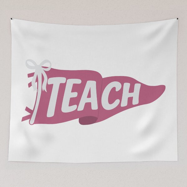 Item preview, "Teach" Pennant Flag Pink designed and sold by jillianromero.
