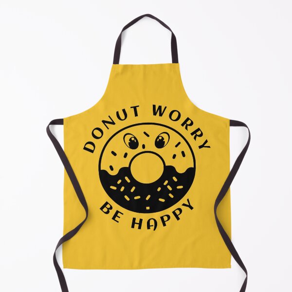 Item preview, Donut Worry Be Happy Donut Funny designed and sold by Sachie's Studio.