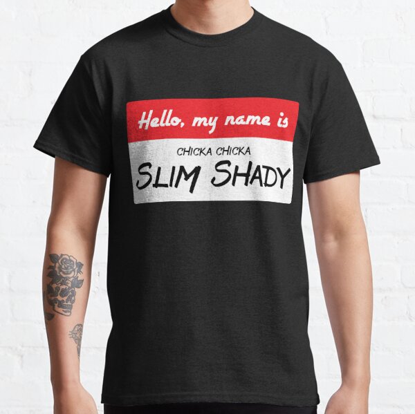 Hello my name is… Slim Shady Classic T-Shirt