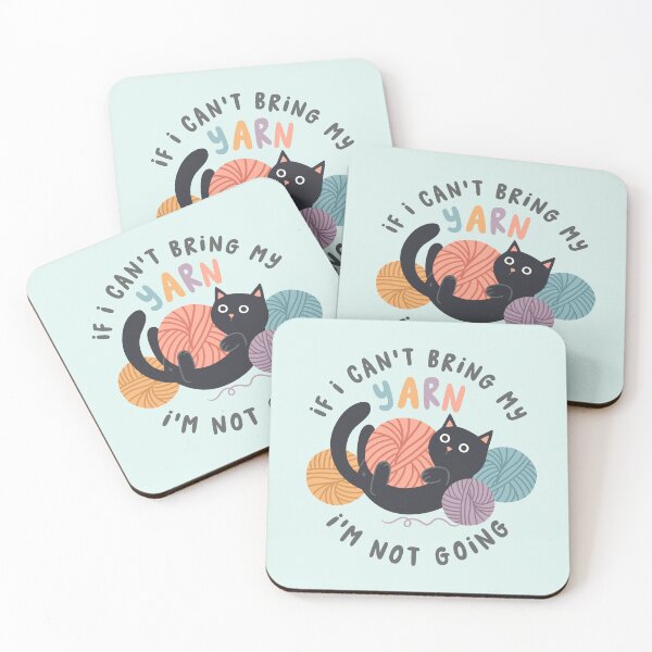 Item preview, if I can't bring my yarn I'm not going - black cat designed and sold by OHBOY! Handmade.