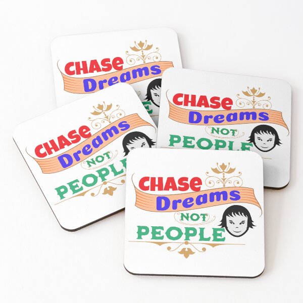 Item preview,  Chase Dreams, Not People designed and sold by naramos2.