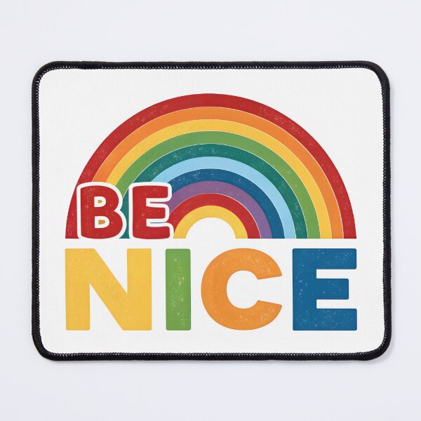 Item preview, Be nice designed and sold by nimmitrends.