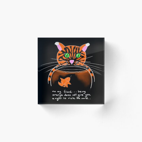 The Orange Power Question POLITOCAT Acrylic Block