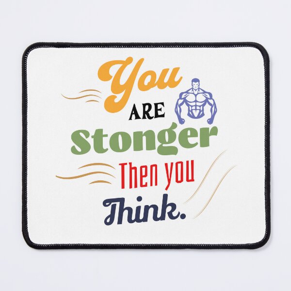 Item preview, You Are Stronger Than You Think designed and sold by naramos2.