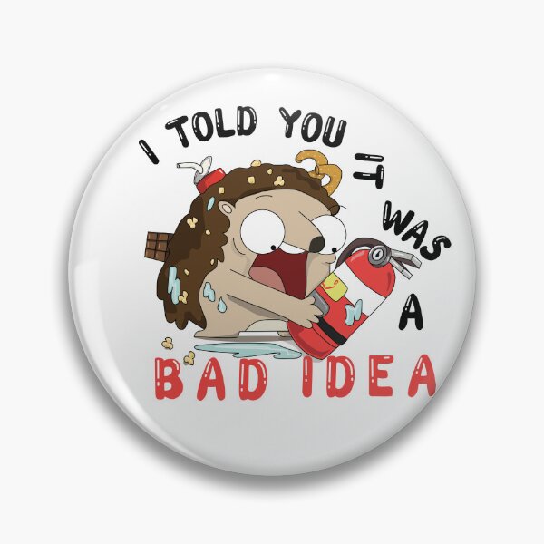 Item preview, I TOLD YOU THIS WAS A BAD IDEA designed and sold by pastichedesign.