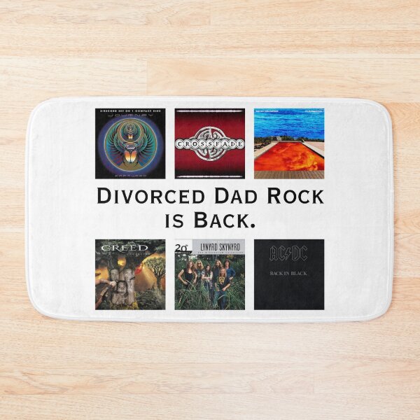 Item preview, Divorced Dad Rock is Back. designed and sold by Ash Tree Designs.