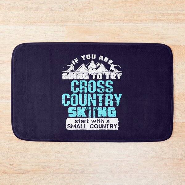 Item preview, If You Are Going To Try Cross Country Skiing Start With  A Small Country designed and sold by jaygo.