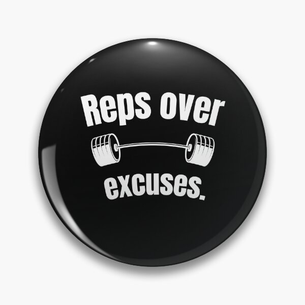 Item preview, Reps over excuses. Gym Fitness Motivation Quote designed and sold by TeeArtWorld.