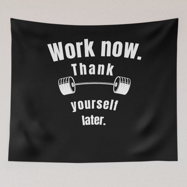 Item preview, Work now. Thank yourself later. Gym Fitness Motivation Quote designed and sold by TeeArtWorld.