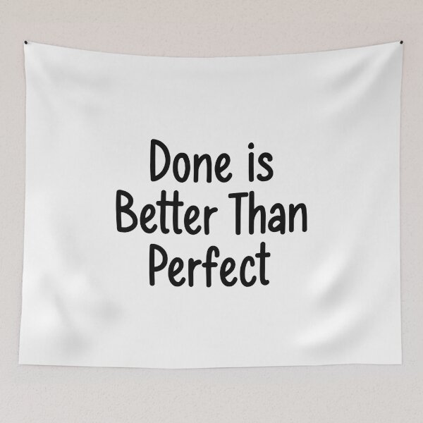 Item preview, Done is better than perfect designed and sold by SignumShop.