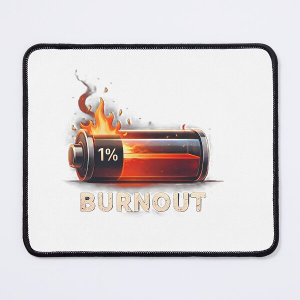 Item preview, Burnout – 1% Battery designed and sold by DaGont Creative.