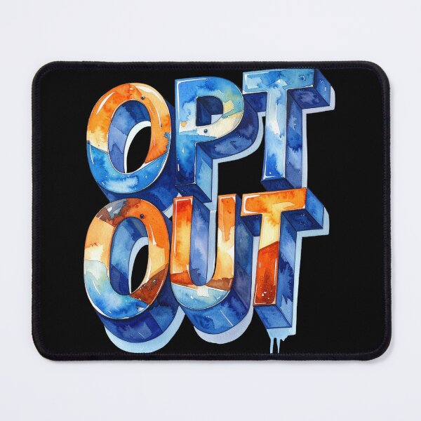 Item preview, Copy of Opt Out 3D, orange blue watercolor designed and sold by LiskoDesign.