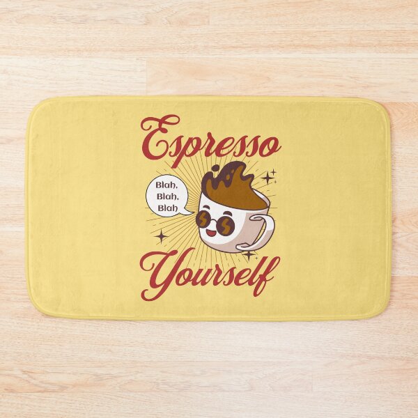 Item preview, Espresso Yourself Coffee Funny designed and sold by Sachie's Studio.