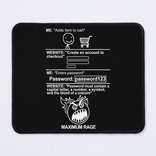Item preview, Funny Website Password Requirements Maximum Rage - White designed and sold by WAMTEES.