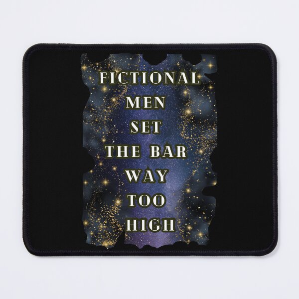 Item preview, Fictional Men Set The Bar Way Too High, Book Lover Book Boyfriend Romance designed and sold by DarkRomanceMom.