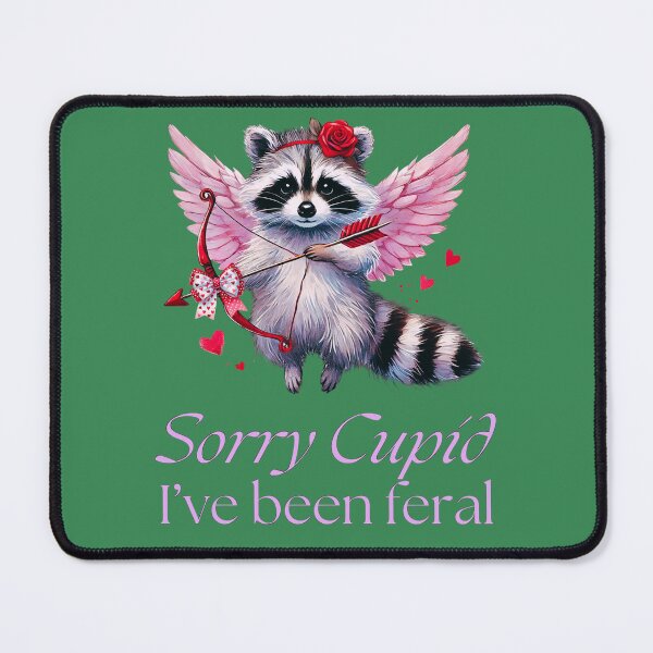 Item preview, Sorry Cupid I’ve been feral designed and sold by Palmtree94.